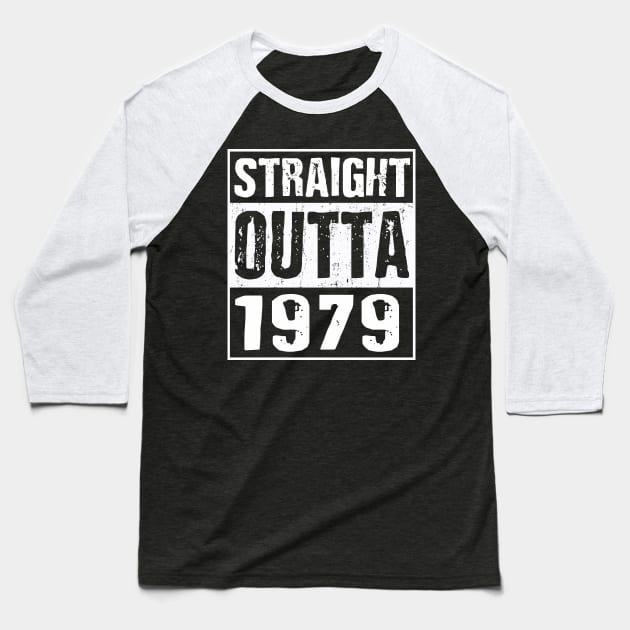 Straight Outta 1979 | 40th Birthday | Funny Retro Classic Baseball T-Shirt by MerchMadness